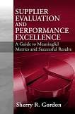 Supplier Evaluation and Performance Excellence